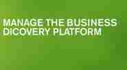 Manage the Business Discovery Platform